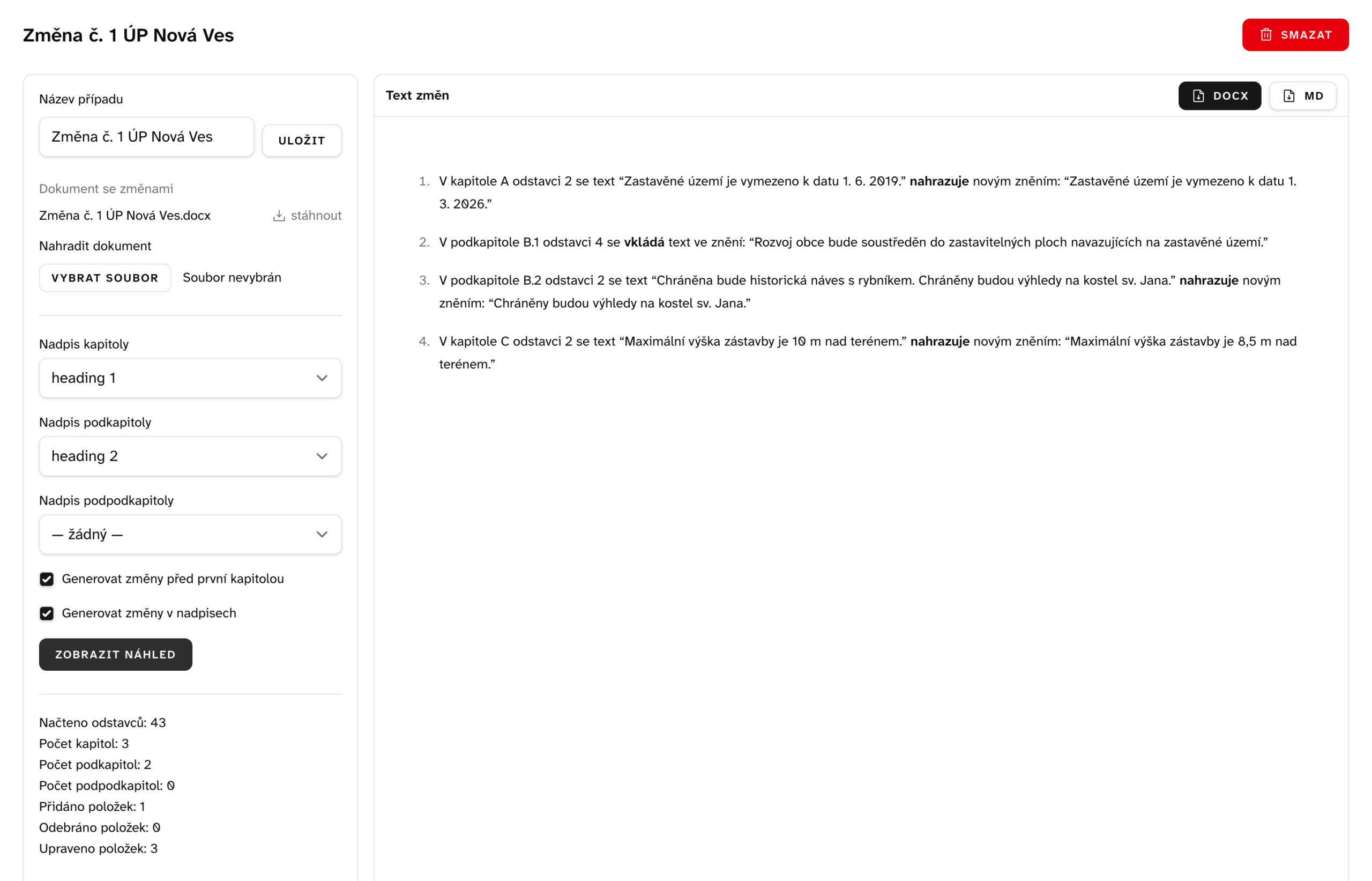 Případ generátoru: nastavení nadpisů vlevo, text změn vpravo