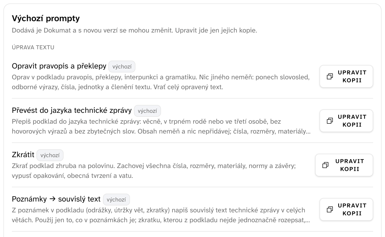 Výchozí prompty s tlačítkem Upravit kopii
