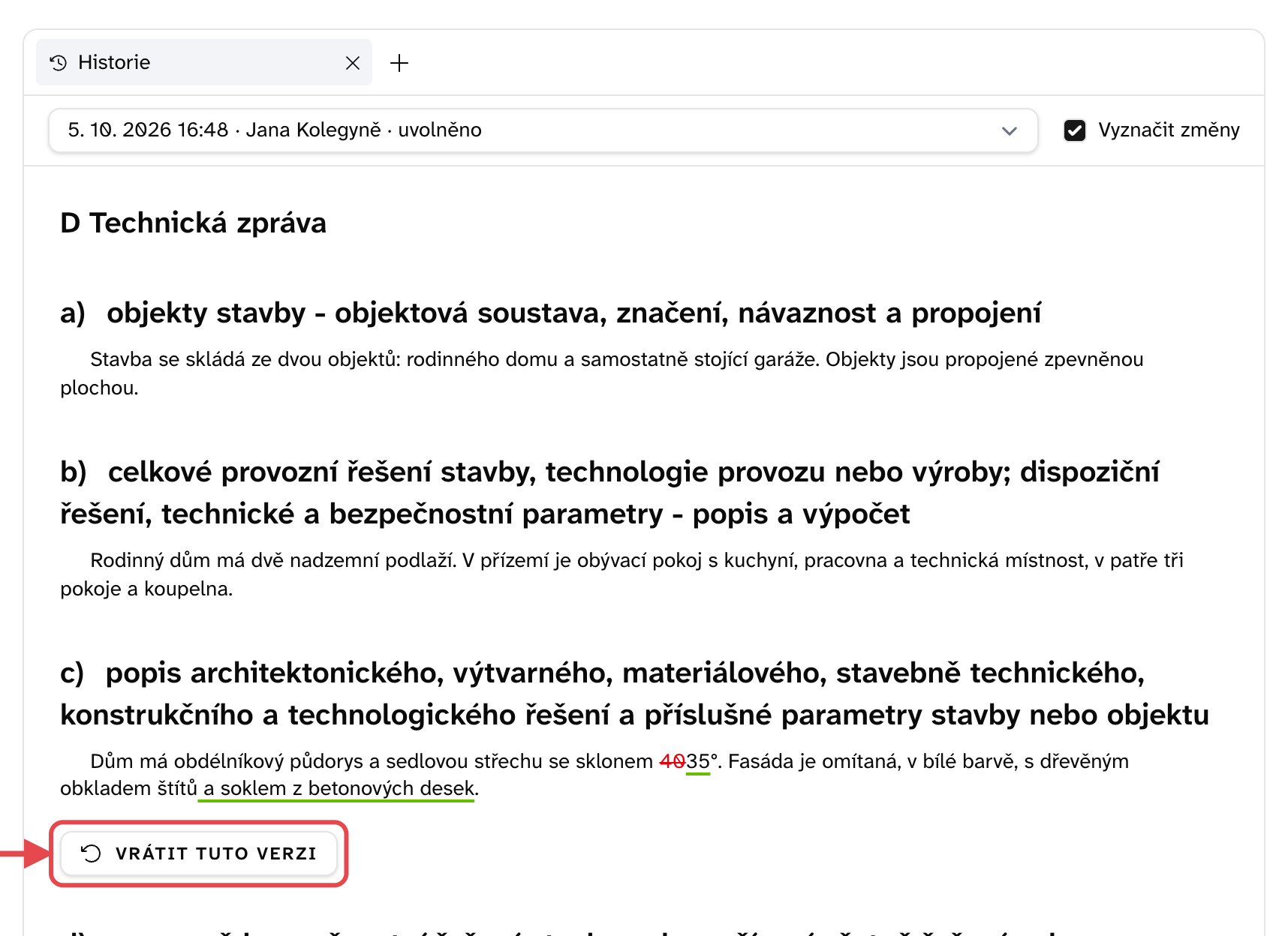 Historie zprávy s vyznačenou změnou a tlačítkem vrátit tuto verzi